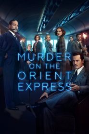 ฆาตกรรมบนรถด่วนโอเรียนท์เอกซ์เพรส Murder on the Orient Express (2017)