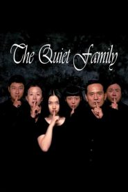 ครอบครัวเงียบสงบ The Quiet Family (1998)