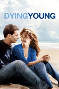 หากหัวใจจะไม่บานฉ่ำ Dying Young (1991)
