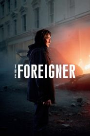 2 โคตรพยัคฆ์ผู้ยิ่งใหญ่ The Foreigner (2017)