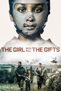 เชื้อนรกล้างซอมบี้ The Girl with All the Gifts (2016)