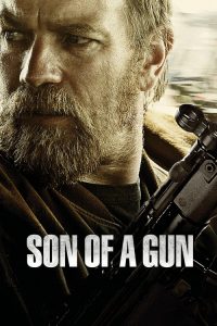 ลวงแผนปล้น คนอันตราย Son of a Gun (2014)
