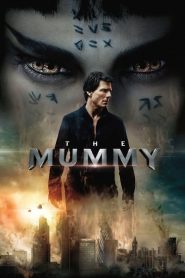เดอะ มัมมี่ The Mummy (2017)