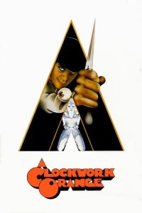 อะคล็อกเวิร์กออรินจ์ A Clockwork Orange (1971)