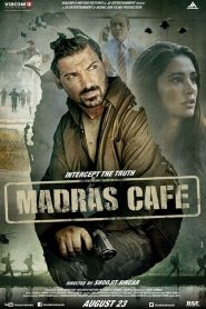 ผ่าแผนสังหารคานธี Madras Cafe (2013)