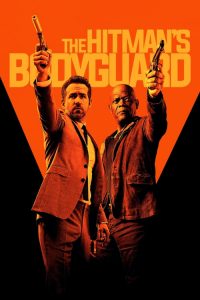 แสบ ซ่าส์ แบบว่าบอดี้การ์ด The Hitman’s Bodyguard (2017)
