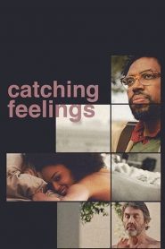 กวนรักให้ตกตะกอน Catching Feelings (2017)