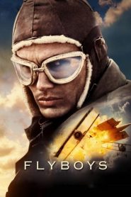 คนบินประจัญบาน Flyboys (2006)