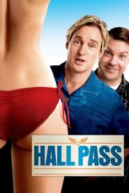 ฮอลพาส หนึ่งสัปดาห์ ซ่าส์ได้ไม่กลัวเมีย Hall Pass (2011)