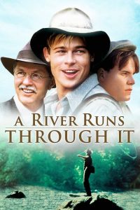 สายน้ำลูกผู้ชาย A River Runs Through It (1992)
