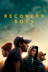 คนกลับใจ Recovery Boys (2018)