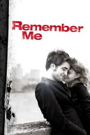 จากนี้…มี เราตลอดไป Remember Me (2010)