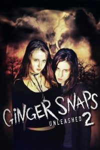 หอนคืนร่าง ภาค 2 Ginger Snaps 2: Unleashed (2004)