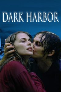 ท่าเรือท้าตาย Dark Harbor (1999)
