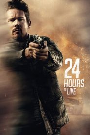 24 ชั่วโมง จับเวลาฝ่าตาย 24 Hours to Live (2017)