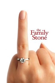 เดอะ แฟมิลี่ สโตน สะไภ้พลิกล็อค The Family Stone (2005)