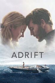 รักเธอฝ่าเฮอร์ริเคน Adrift (2018)