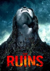 แดนร้างกระชากวิญญาณ The Ruins (2008)