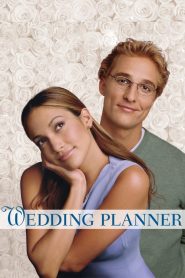 จะปิ๊งมั้ย..ถ้าหัวใจผิดแผน The Wedding Planner (2001)