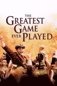 เกมยิ่งใหญ่…ชัยชนะเหนือความฝัน The Greatest Game Ever Played (2005)