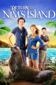 นิม ไอแลนด์ 2 ผจญภัยเกาะหรรษา Return to Nim’s Island (2013)