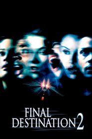 โกงความตาย…แล้วต้องตาย 2 Final Destination 2 (2003)