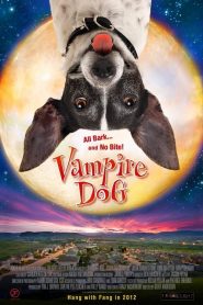 คุณหมาแวมไพร์ Vampire Dog (2012)