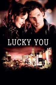 พนันโชค พนันรัก Lucky You (2007)