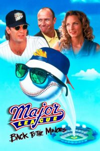 เมเจอร์ลีก 3: ทีมใหม่หัวใจเก๋า Major League: Back to the Minors (1998)