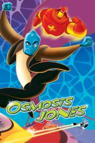 ออสโมซิส โจนส์ มือปราบอณูจิ๋ว Osmosis Jones (2001)
