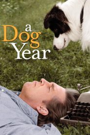 อะ ด็อก เยียร์ A Dog Year (2009)