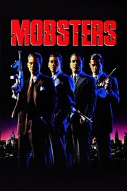 กำเนิดเจ้าพ่อ Mobsters (1991)