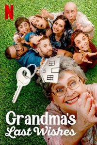 พินัยกรรมอลเวง Grandma’s Last Wishes (2020)