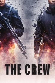 ปล้นท้าทรชน The Crew (2016)