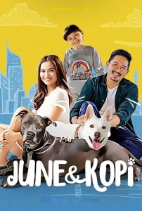 จูนกับโกปี้ June & Kopi (2021)