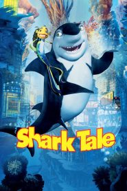 เรื่องของปลาจอมวุ่นชุลมุนป่วนสมุทร Shark Tale (2004)