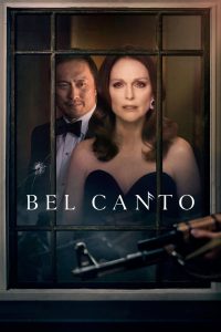 เสียงเพรียกแห่งรัก Bel Canto (2018)