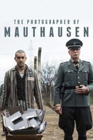 ช่างภาพค่ายนรก The Photographer of Mauthausen (2018)