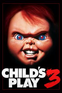 แค้นฝังหุ่น 3 Child’s Play 3 (1991)