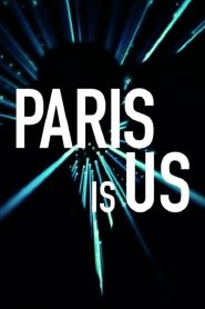 ปารีสแห่งรัก Paris Is Us (2019)