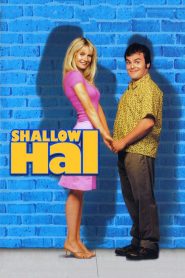 รักแท้…ไม่อ้วนเอาเท่าไร Shallow Hal (2001)