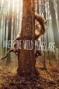 ดินแดนแห่งเจ้าตัวร้าย Where the Wild Things Are (2009)