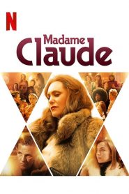 มาดามคล้อด Madame Claude (2021)