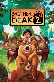 มหัศจรรย์หมีผู้ยิ่งใหญ่ 2 Brother Bear 2 (2006)