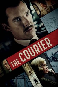 คนอัจฉริยะ ฝ่าสมรภูมิรบ The Courier (2021)