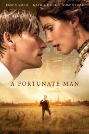 ชายผู้โชคดี A Fortunate Man (2018)