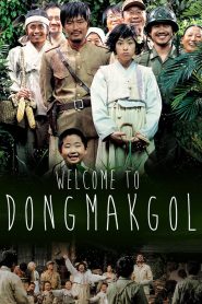 ยัยตัวจุ้นวุ่นสมรภูมิป่วน Welcome to Dongmakgol (2005)