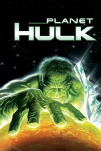 มนุษย์ตัวเขียวจอมพลัง Planet Hulk (2010)