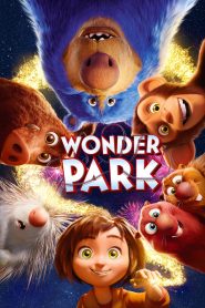 สวนสนุกสุดอัศจรรย์ Wonder Park (2019)