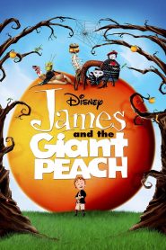 เจมส์กับลูกพีชยักษ์มหัศจรรย์ James and the Giant Peach (1996)